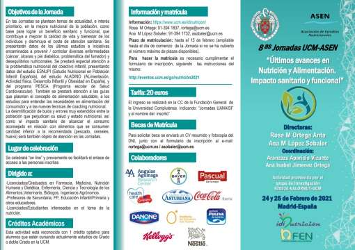 8ª Jornadas UCM-ASEN: Últimos avances en nutrición y alimentación. Impacto sanitario y funcional